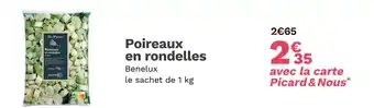 Picard Picard poireaux en rondelles offre