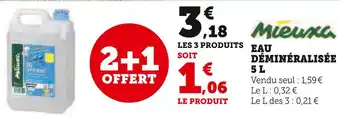 Super U Mieuxa eau déminéralisée 5 l offre