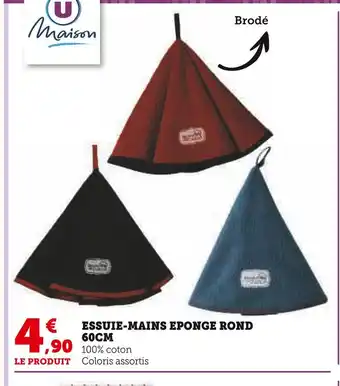 Super U U maison essuie-mains eponge rond 60cm offre