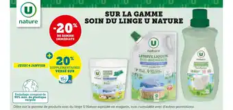 Super U U nature -20% de remise immédiate sur la gamme soin du linge u nature offre