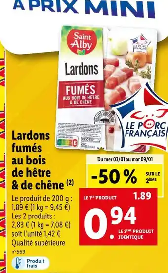 Lidl Saint alby lardons fumés au bois de hêtre & de chêne offre