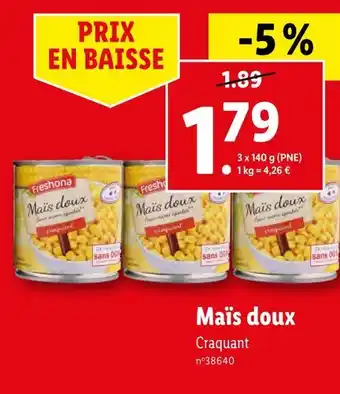 Lidl Freshone maïs doux offre