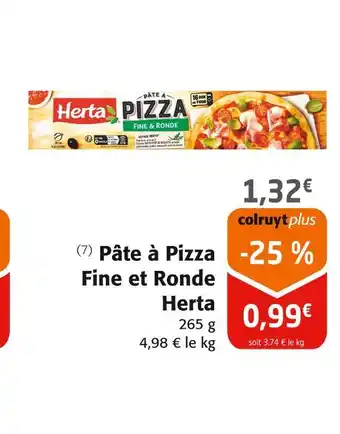 Colruyt Herta pâte à pizza fine et ronde offre