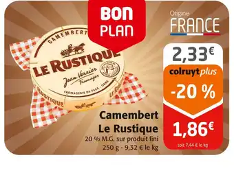 Colruyt Le rustique camembert offre