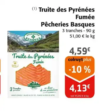 Colruyt Pêcheries basques truite des pyrénées fumée offre