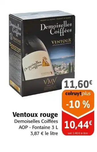 Colruyt Demoiselles coiffées ventoux rouge offre