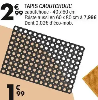 La Foir'Fouille Tapis caoutchouc offre