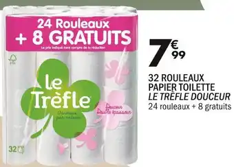 La Foir'Fouille Le trèfle 32 rouleaux papier toilette douceur offre
