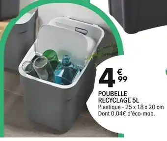 La Foir'Fouille Poubelle recyclage 5l offre