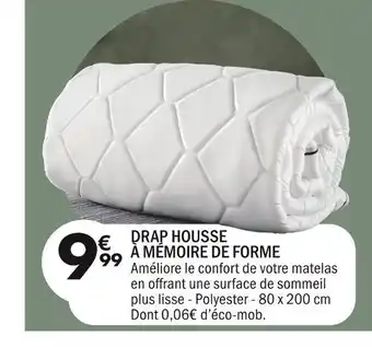 La Foir'Fouille Drap housse à mémoire de forme offre