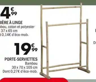 La Foir'Fouille Porte-serviettes offre