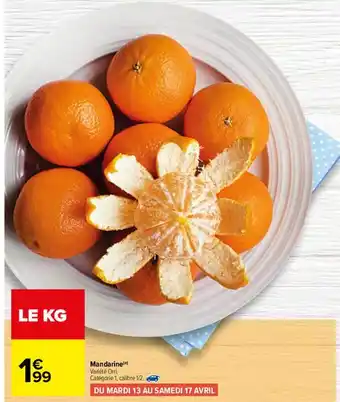 Carrefour Mandarine offre