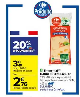 Carrefour Emmental Carrefour Classic' offre
