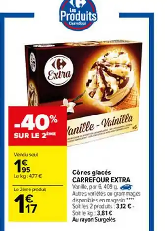 Carrefour Cônes Glacés Carrefour Extra offre