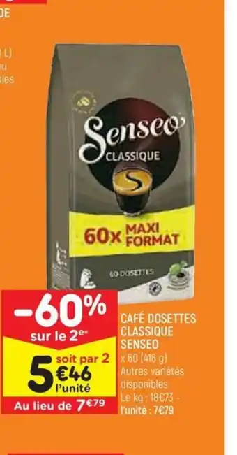 Leader Price CAFÉ DOSETTES CLASSIQUE SENSEO offre