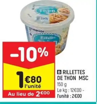 Leader Price B RILLETTES DE THON MSC offre
