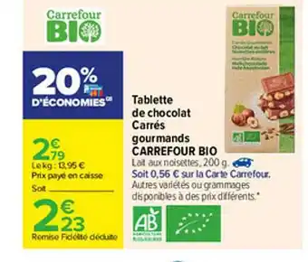 Carrefour Tablette De Chocolat Carrés Gourmands Carrefour Bio offre