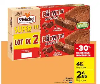 Carrefour Brownie St Michel offre