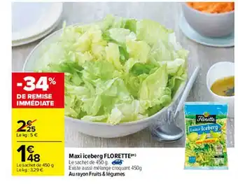Carrefour Maxi Iceberg Florette offre