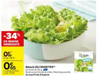 Carrefour Batavia Les Crudettes offre