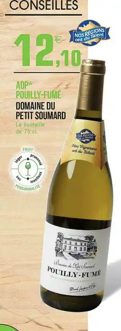E.Leclerc Aop Pouilly-fumé Domaine Du Petit Soumard offre