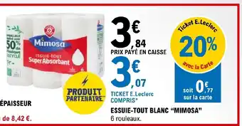 E.Leclerc Express ESSUIE-TOUT BLANC "MIMOS offre