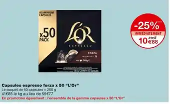 Monoprix Capsules espresso forza x 50 "L'Or" offre