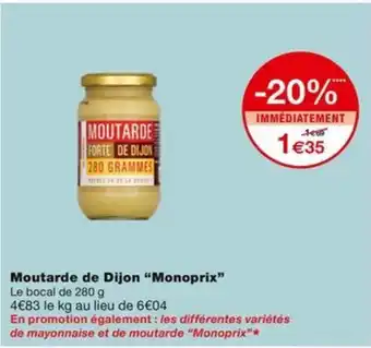 Monoprix Moutarde de Dijon "Monoprix" offre
