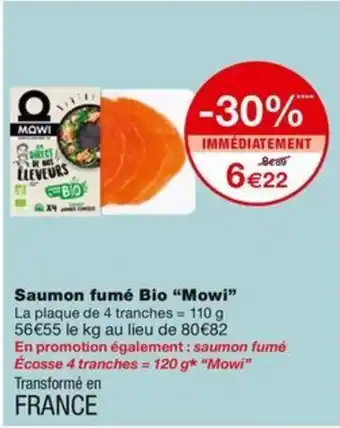 Monoprix Saumon fumé Bio "Mowi" offre
