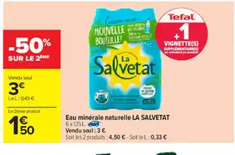 Carrefour Eau Minérale Naturelle La Salvetat offre