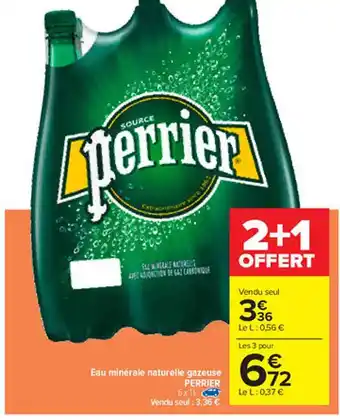 Carrefour Eau Minérale Naturelle Gazeuse Perrier offre