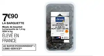 Monoprix Moule de bouchot offre