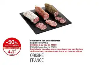 Monoprix Saucisson sec aux noisettes offre