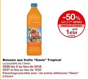 Monoprix Boisson aux fruits "Oasis" Tropical offre