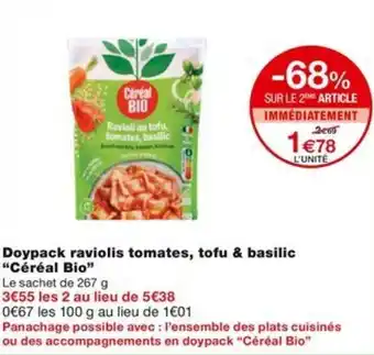 Monoprix Doypack raviolis tomates, tofu & basilic "Céréal Bio" offre