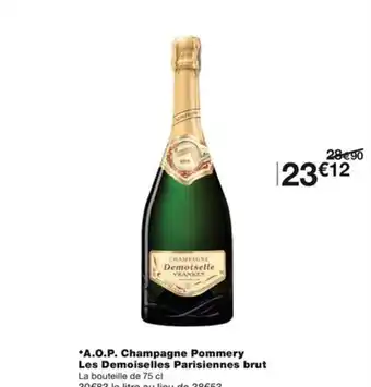 Monoprix *A.O.P. Champagne Pommery Les Demoiselles Parisiennes brut La bouteille de 75 cl offre