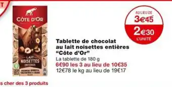 Monoprix Tablette de chocolat au lait noisettes entières "Côte d'or" offre