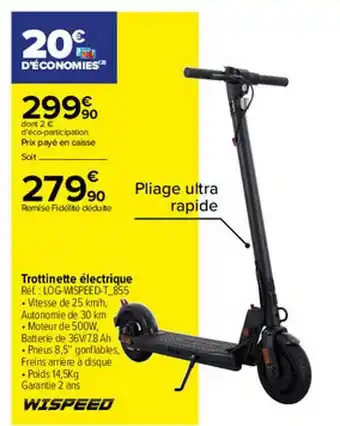 Carrefour Trottinette électrique Wispeed offre