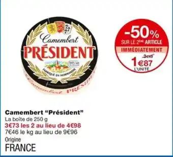 Monoprix Camembert "Président" offre