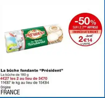 Monoprix La bûche fondante "Président" offre