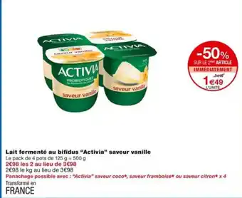 Monoprix Lait fermenté au bifidus "Activia" saveur vanille offre