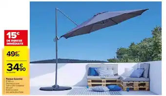 Carrefour Parasol Excentré offre