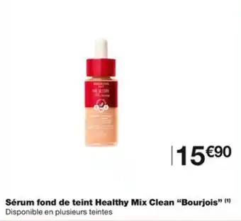 Monoprix Sérum fond de teint Healthy Mix Clean "Bourjois” (¹) Disponible en plusieurs teintes offre