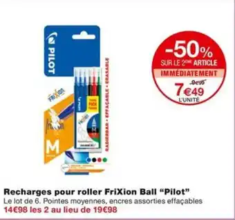 Monoprix Recharges pour roller Frixion Ball "Pilot" offre