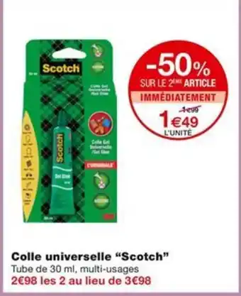 Monoprix Colle universelle "Scotch" offre