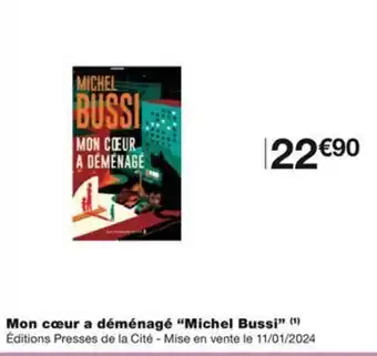 Monoprix Mon cœur a déménagé "Michel Bussi" offre