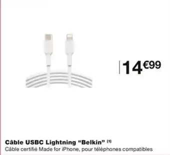 Monoprix Câble USBC Lightning “Belkin" (*) offre
