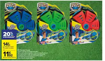 Carrefour Phlat Ball Classic offre