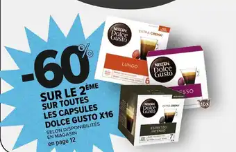 Carrefour SUR TOUTES LES CAPSULES DOLCE GUSTO X16 offre