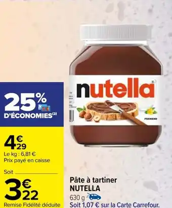 Carrefour Pâte à tartiner NUTELLA offre